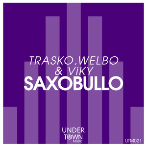 Saxobullo (Original Mix)
