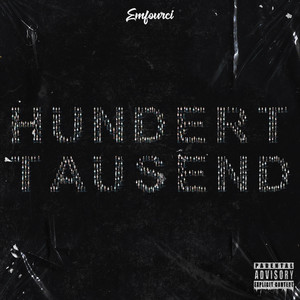 Hunderttausend (Explicit)