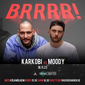 KARKOBI vs. MOODY (Explicit)