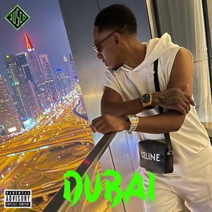 Dubai (Explicit)