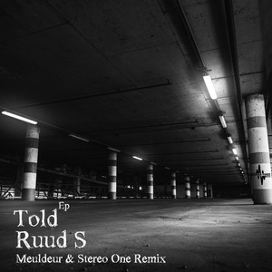 Told (Stereo One Remix)