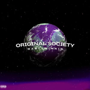 Original Society (Explicit)