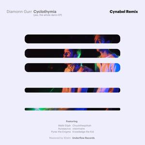 Cyclothymia (Cynabel Remix) [Explicit]