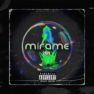 Mirame (feat. Dps)