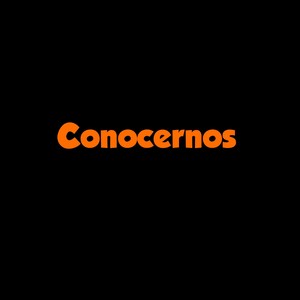 Conocernos