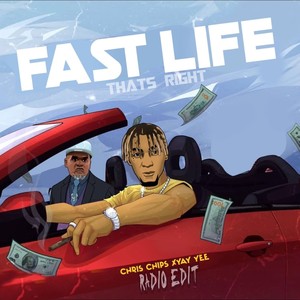 Fast Life / That's Right (Radio Edit)