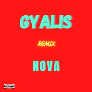 Gyalis (feat. Capella Grey) [Remix] [Explicit]