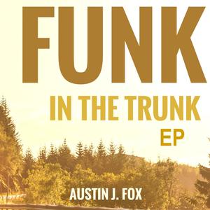 Funk In The Trunk