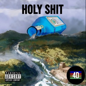 Holy **** (Explicit)