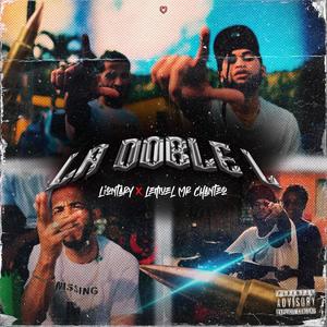 La doble L (feat. Lemuel Mr.Chanteo) (Explicit)