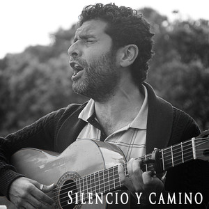 Silencio y Camino