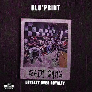 Rain Gang (Explicit)
