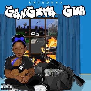 GanGsta Guh (Explicit)