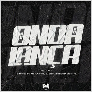 Na Onda do Lança (Explicit)