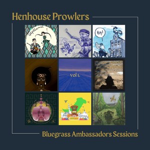 Bluegrass Ambassadors Sessions, Vol. 1