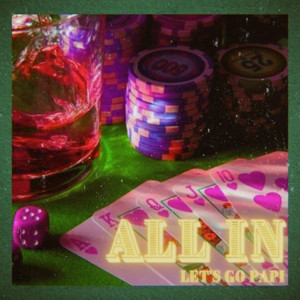 ALL IN (Explicit)