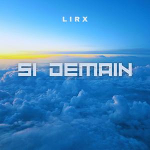 Si demain (Explicit)