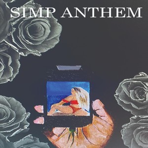 Simp Anthem