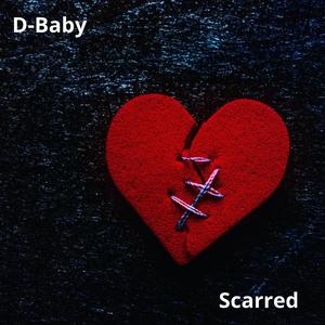 Scarred (Explicit)