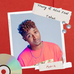 Young and Alive(feat. Takue)