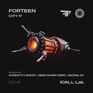 Forteen - CITY 17 (Dead Shark Zero Remix)