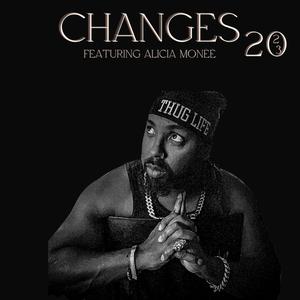 Changes (feat. Alicia Monee) [Explicit]