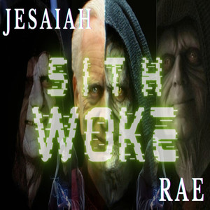 S I T H W O K E (Explicit)