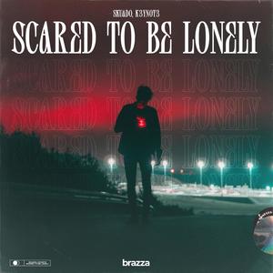 Scared To Be Lonely (Extended Mix)