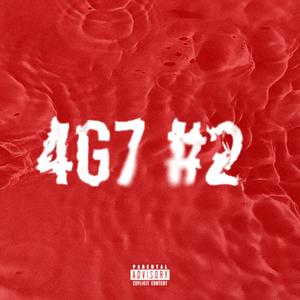 C’est nous la 4G7 #2 (Explicit)