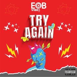 Try Again (Explicit)