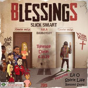 Blessings(feat. Lil O)