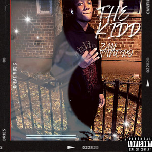 THE KIDD (Explicit)