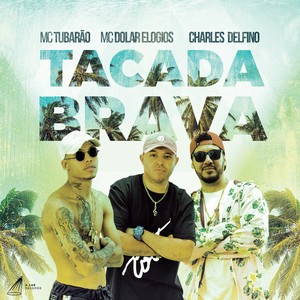 Tacada Brava