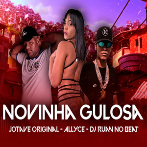 Novinha Gulosa (Explicit)