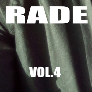 Rade, Vol. 4