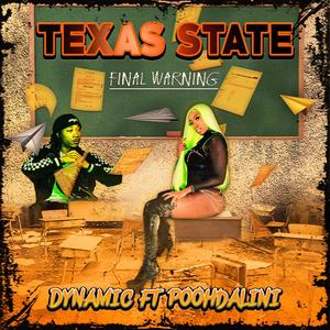 Texas State(feat. Poohdalini) (Explicit)