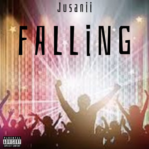 Falling (Explicit)