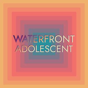 Waterfront Adolescent