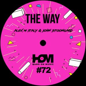The Way (Original Mix Remasterd)