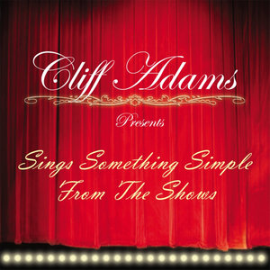 Cliff Adams Presents Sing Something Simple From The Shows