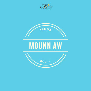 MOUNN AW