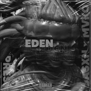 EDEN (feat. Mvko) (Explicit)
