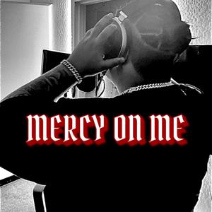 Mercy (Explicit)