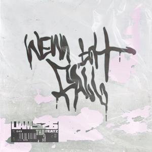 WENN ICH FALL (Explicit)