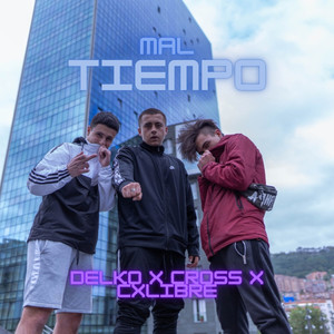 Mal Tiempo (Explicit)