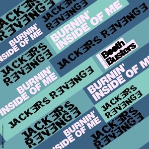 Burnin' Inside of Me