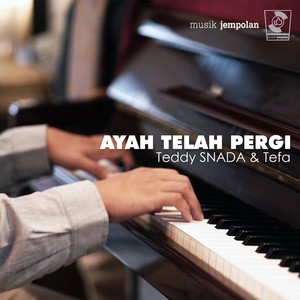 Ayah Telah Pergi