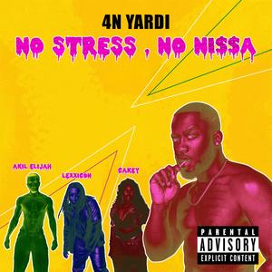 No Stress,No Ni$$a Pt4 (feat. Lexxicon) (Remix|Explicit)