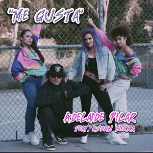 Me Gusta (feat. Asdru Sierra)