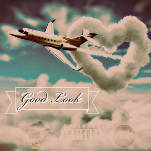 Good Look (Explicit)
